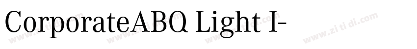 CorporateABQ Light I字体转换